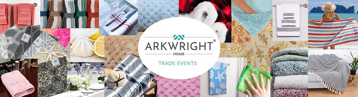 Arkwright Home Trade Events 2022